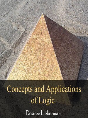 cover image of Concepts and Applications of Logic